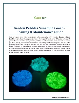Garden Pebbles Sunshine Coast – Cleaning & Maintenance Guide