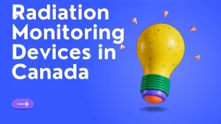 Radiation Monitoring Devices in Canada