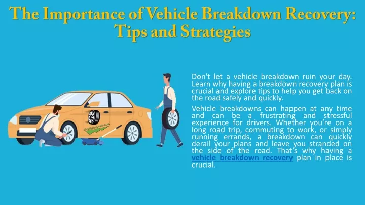 the importance of vehicle breakdown recovery tips and strategies