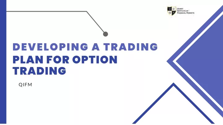 developing a trading plan for option trading