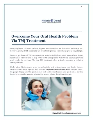 Overcome Your Oral Health Problem Via TMJ Treatment