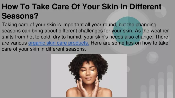 how to take care of your skin in different seasons