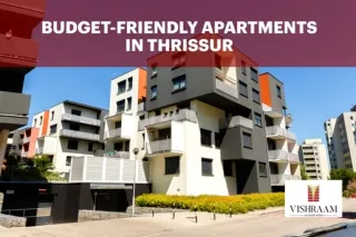 Budget-friendly Apartments in Thrissur