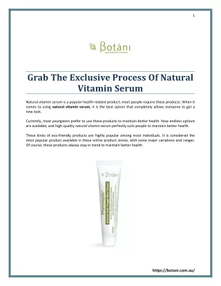 Grab The Exclusive Process Of Natural Vitamin Serum