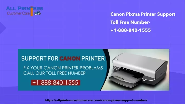 Ppt Canon Pixma Printer Support 1 888 840 1555 Powerpoint