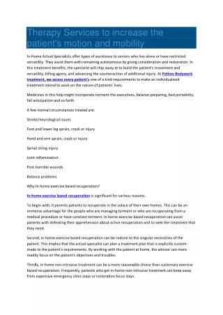 therapy services to increase the patient s motion