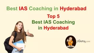 Top 5 IAS Coaching in Hyderabad