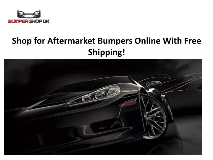 shop for aftermarket bumpers online with free