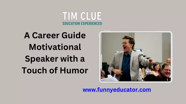 a career guide motivational speaker with a touch