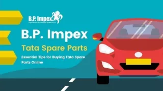Essential Tips for Buying Tata Spare Parts Online