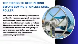 Top Things to keep in mind before buying Stainless Steel Roller