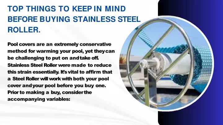 top things to keep in mind before buying stainless steel roller