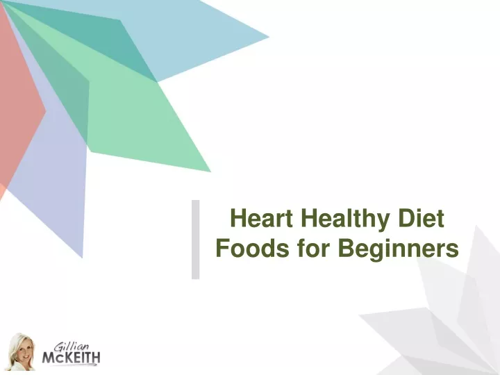 heart healthy diet foods for beginners