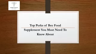Top Perks of Bee Food Supplement You Must Need To Know About