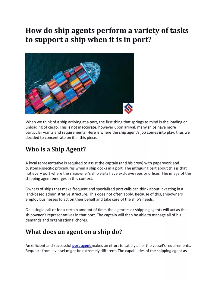 how do ship agents perform a variety of tasks
