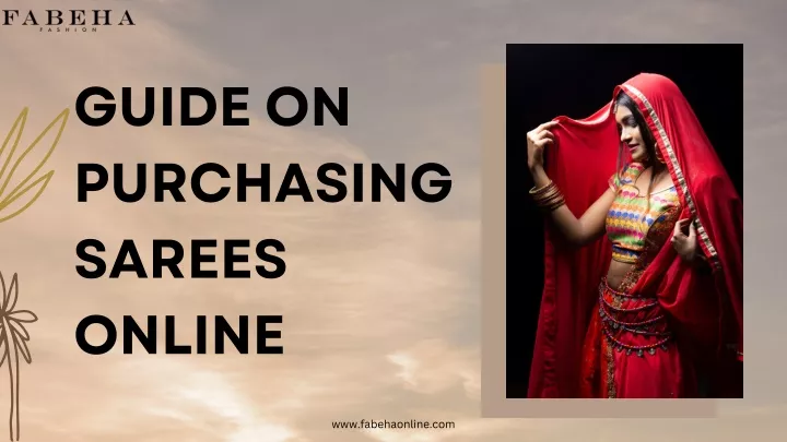 guide on purchasing sarees online