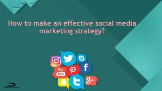 how to make an effective social media marketing strategy