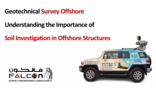 Geotechnical Survey Offshore Understanding the Importance of Soil Investigation in Offshore Structures