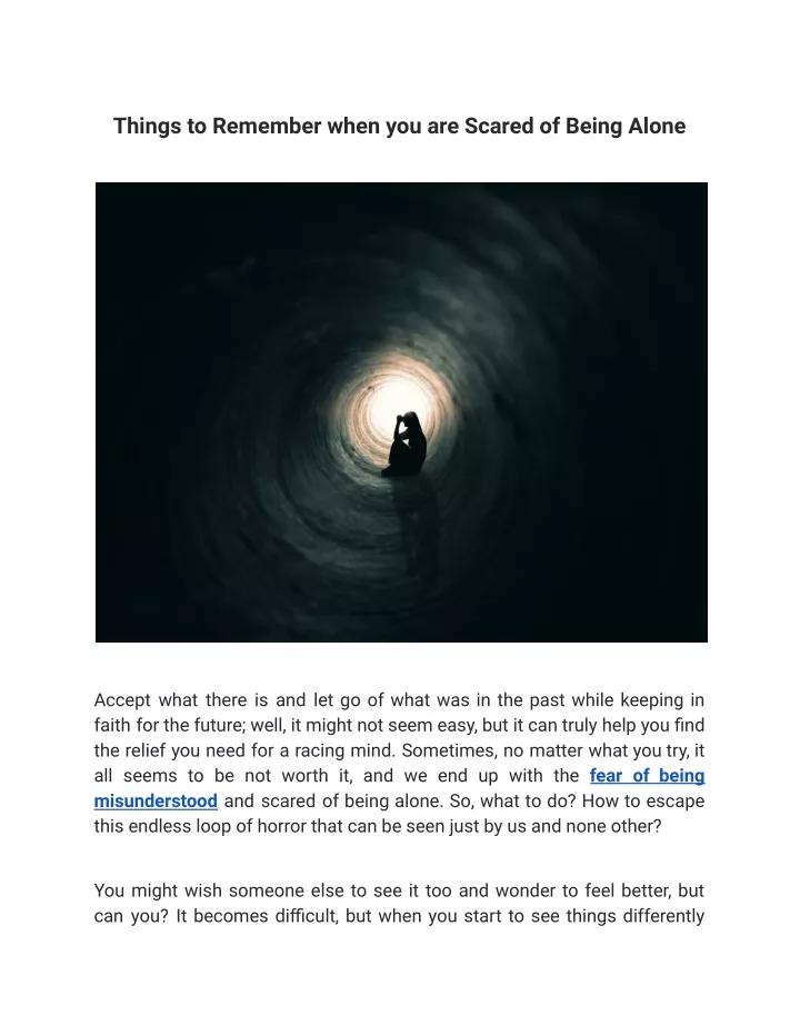 things to remember when you are scared of being