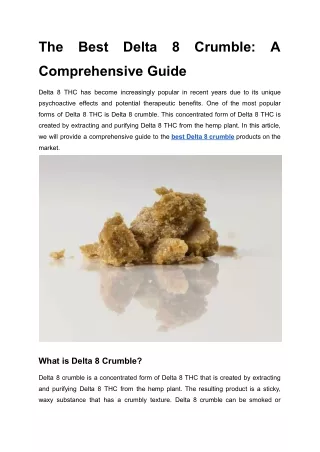The Best Delta 8 Crumble_ A Comprehensive Guide