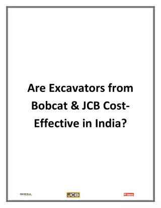 Are Excavators from Bobcat & JCB Cost-Effective in India