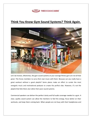 think you know gym sound systems think again