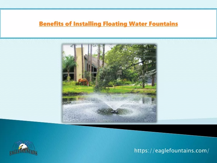 benefits of installing floating water fountains