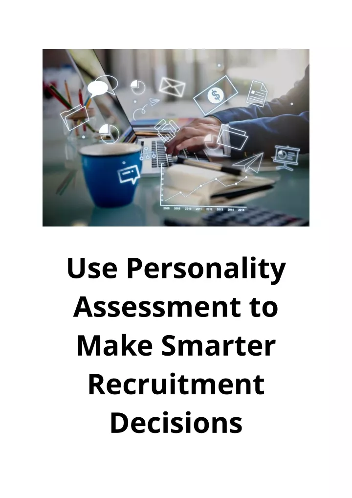 use personality assessment to make smarter