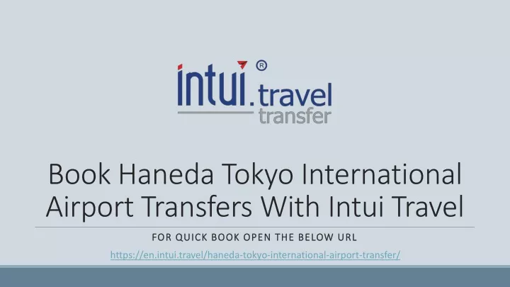 book haneda tokyo international airport transfers with intui travel