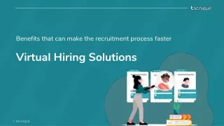 Benefits that can make the recruitment process faster : Virtual Hiring Solutions