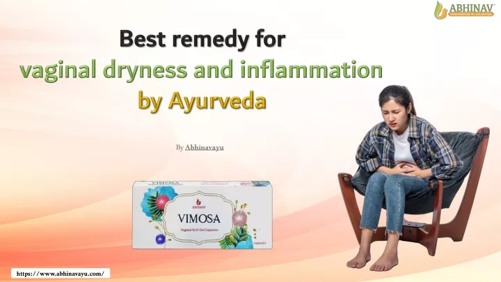 best remedy for vaginal dryness and inflammation