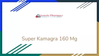 Super Kamagra 160 Mg