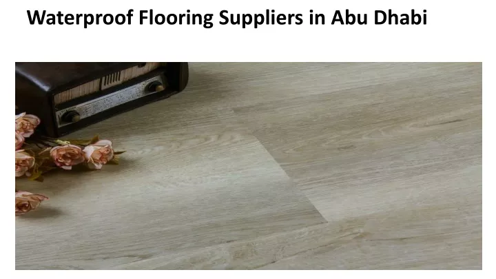 waterproof flooring suppliers in abu dhabi