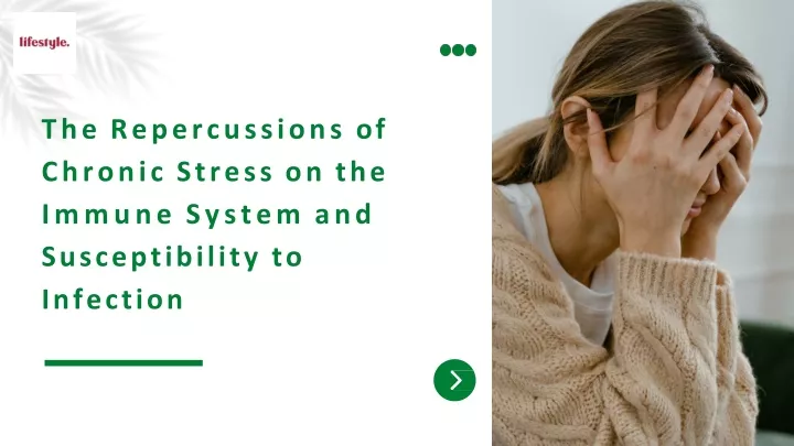 the repercussions of chronic stress on the immune
