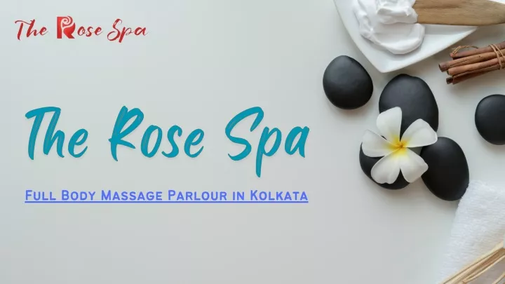 full body massage parlour in kolkata