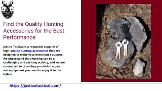 Find the Quality Hunting Accessories for the Best Performance