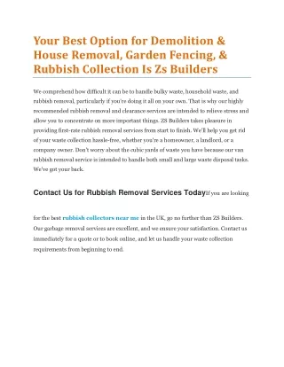 Your Best Option for Demolition & House Removal, Garden Fencing