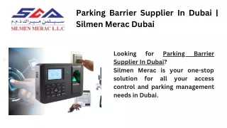 Parking Barrier Supplier In Dubai  Silmen Merac Dubai