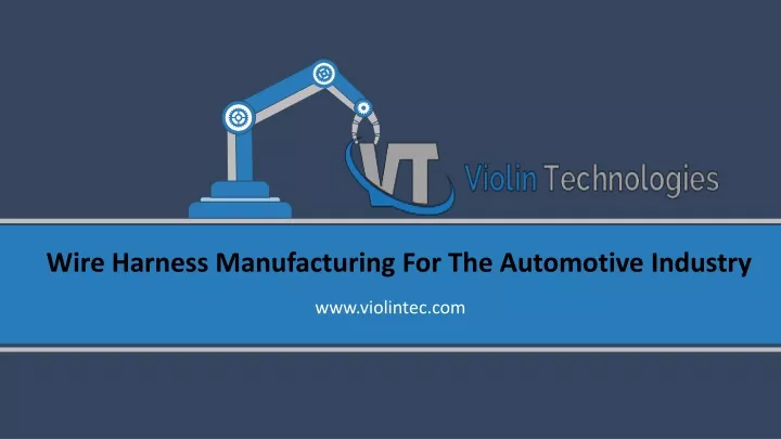 wire harness manufacturing for the automotive