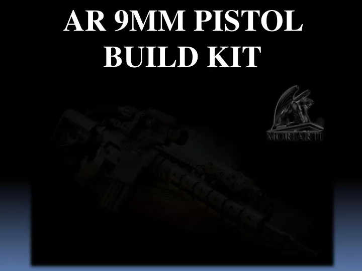 ar 9mm pistol build kit