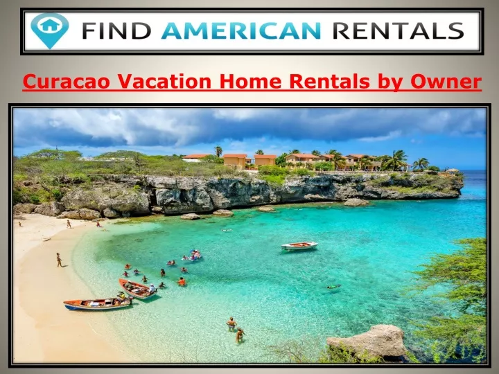 curacao vacation home rentals by owner