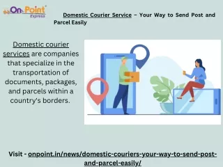 domestic courier service your way to send post
