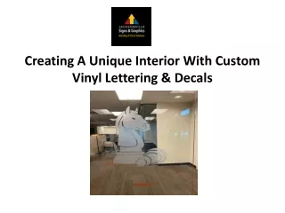 Creating A Unique Interior With Custom Vinyl Lettering & Decals