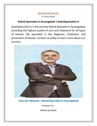 Keliod Specialist In Aurangabad  Keloidspecialist.in
