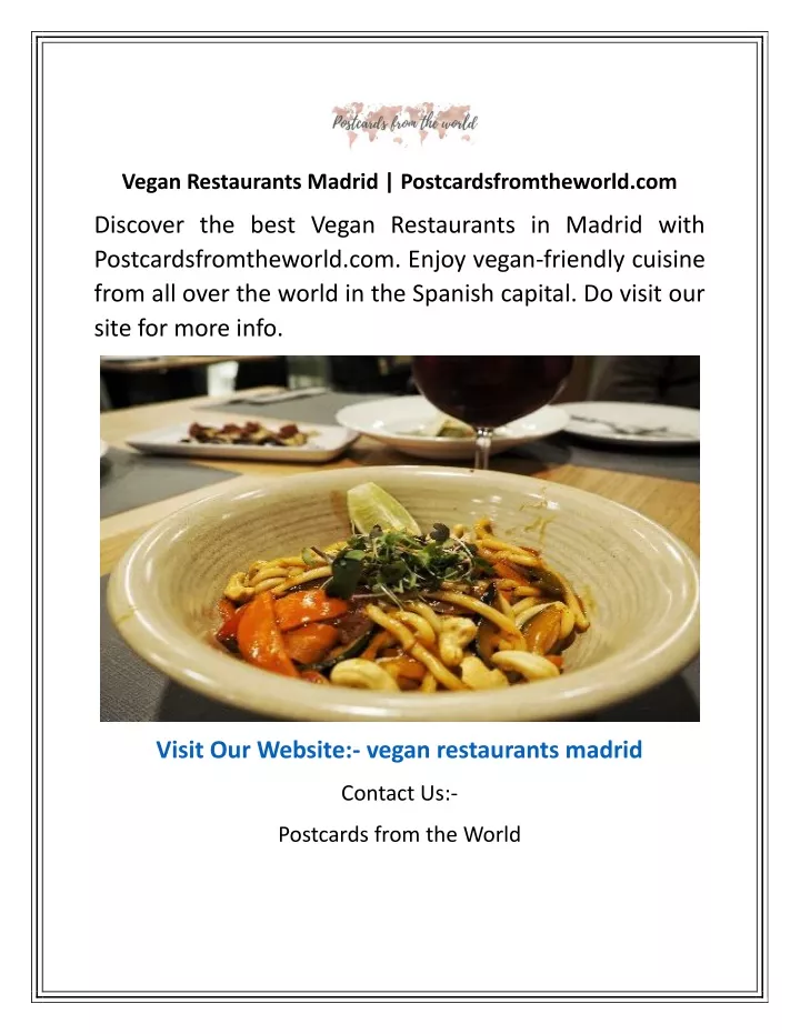 vegan restaurants madrid postcardsfromtheworld com