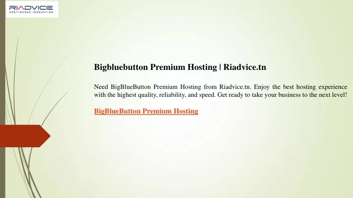 bigbluebutton premium hosting riadvice tn need