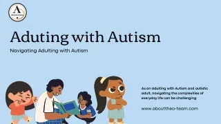 Adulting with Autism: Navigating Life as an Autistic Adult