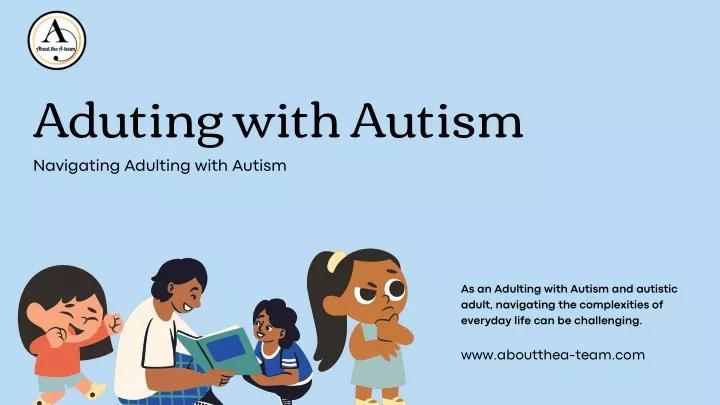 aduting with autism navigating adulting with