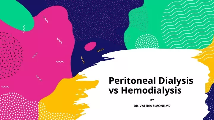 peritoneal dialysis vs hemodialysis