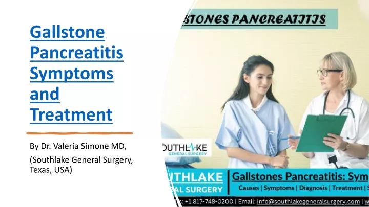 gallstone pancreatitis symptoms and treatment